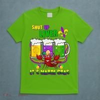 Funny Shut Up Liver It's Mardi Gras T-Shirt thumb 5