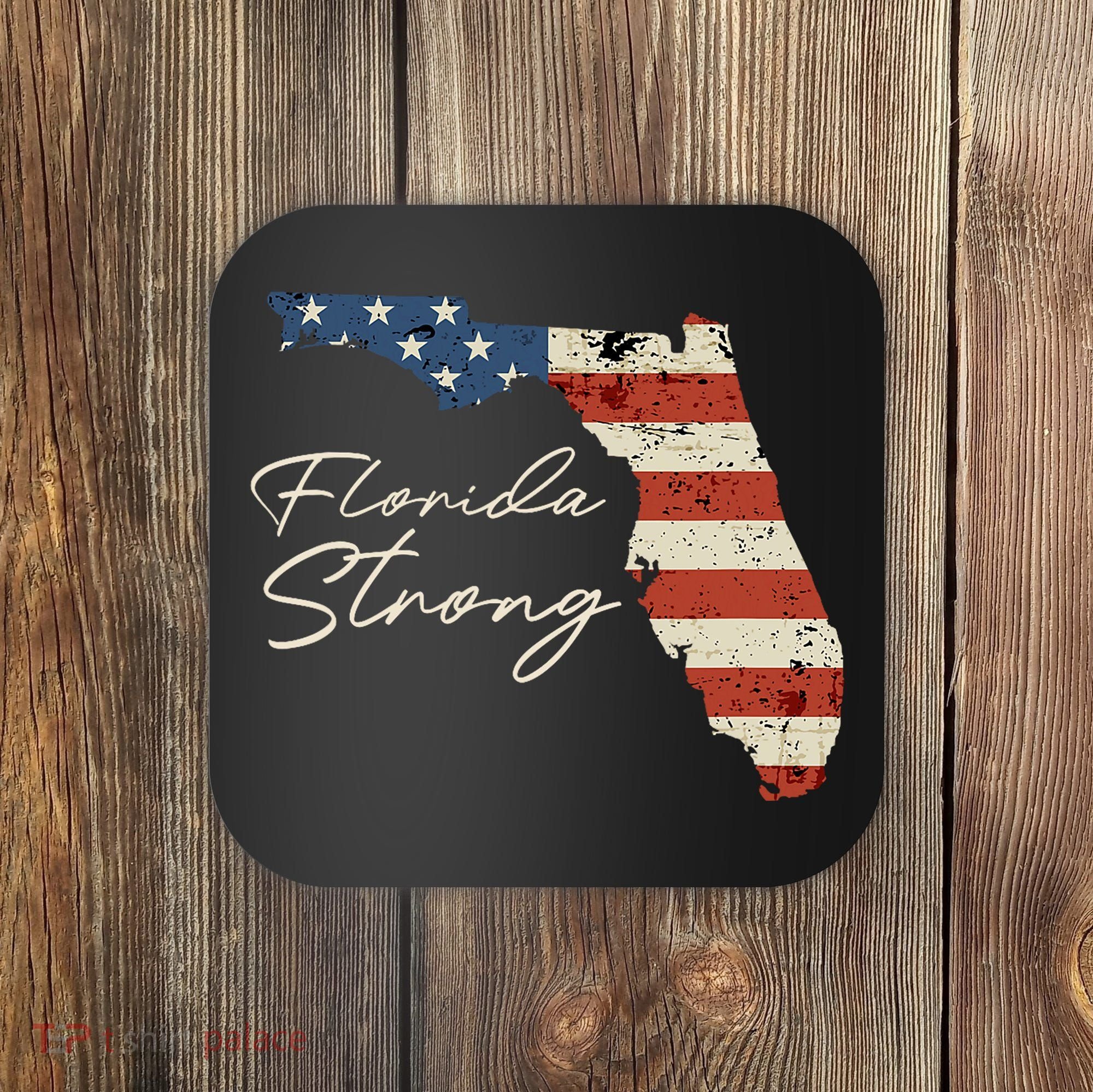 Florida Strong Usa Flag Florida Map Hurricane Milton Pray For All Coaster