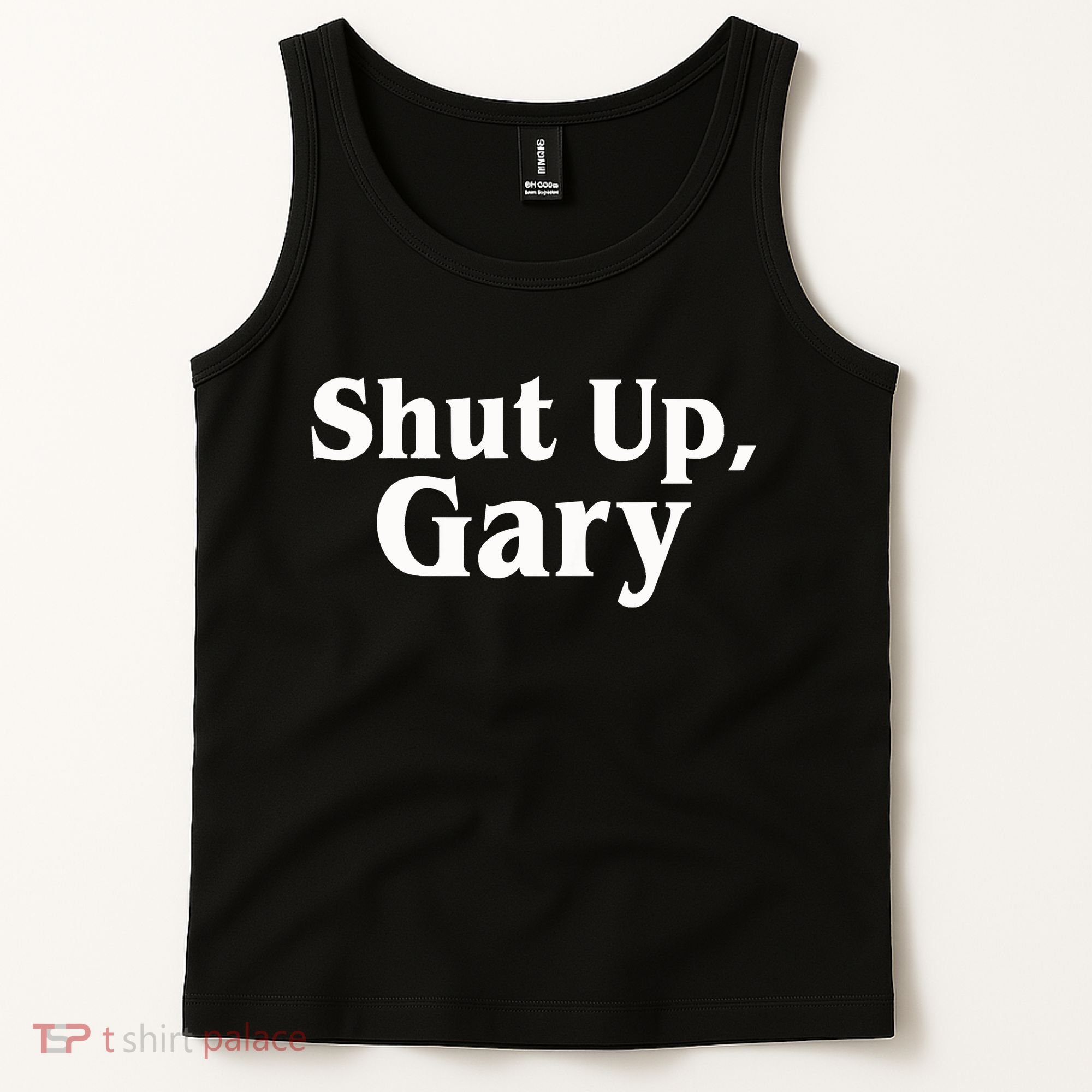 Football Shut Up Gary Tank Top