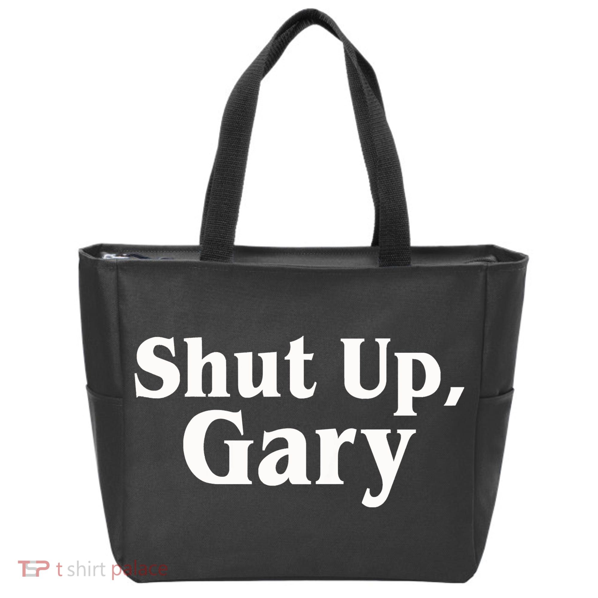 Football Shut Up Gary Tote Bag