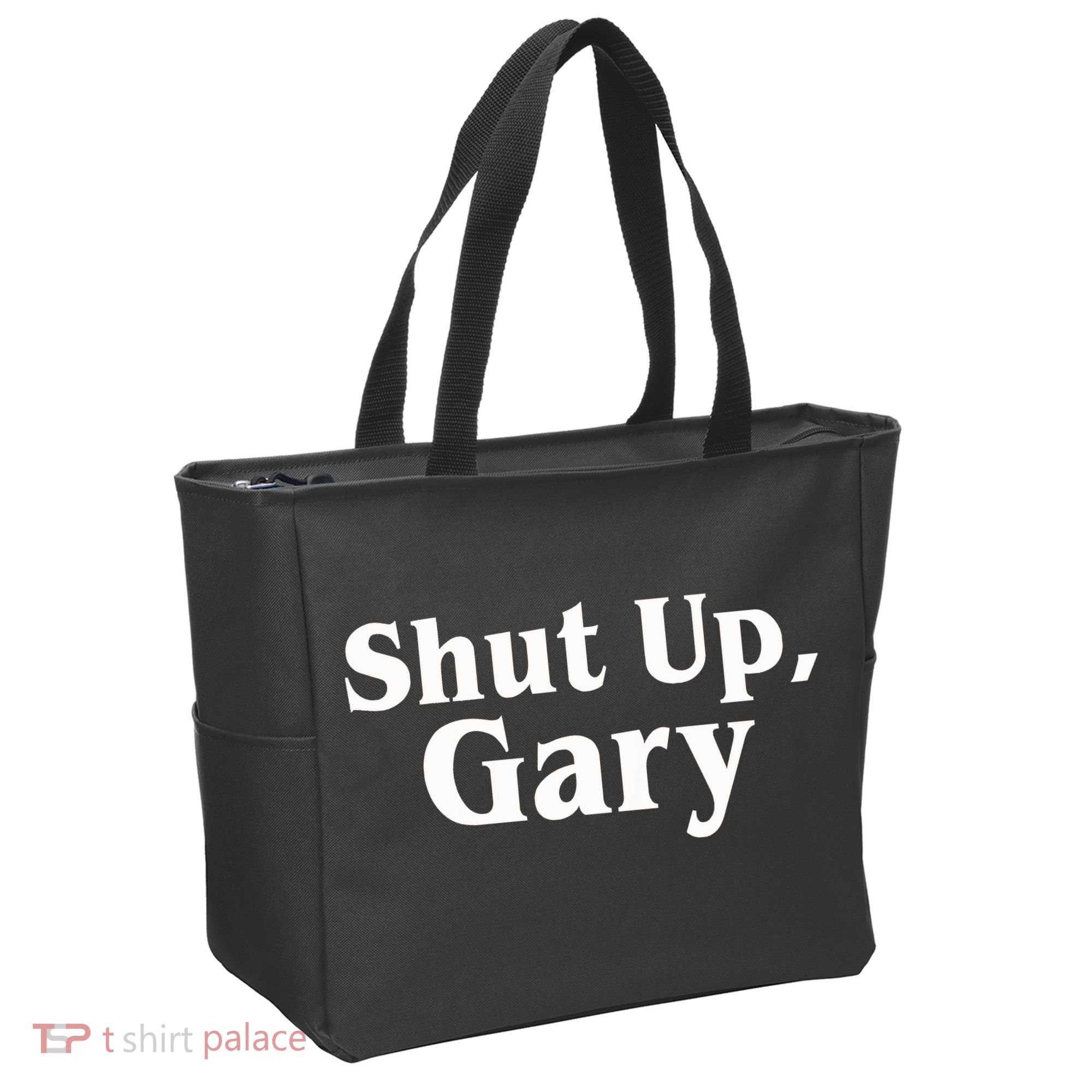 Football Shut Up Gary Tote Bag