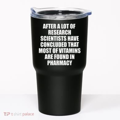 Funny Scientist Vitamins Pharmacy Tumbler