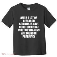 Funny Scientist Vitamins Pharmacy Toddler T-Shirt thumb 0