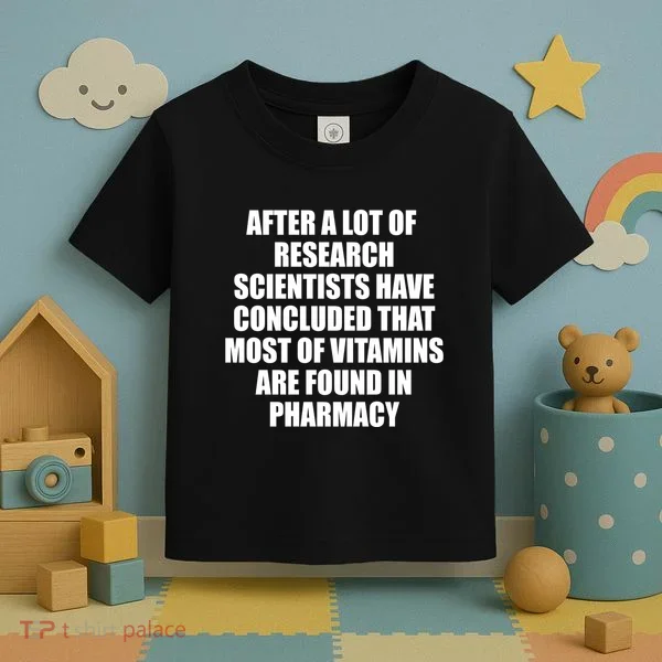 Funny Scientist Vitamins Pharmacy Toddler T-Shirt