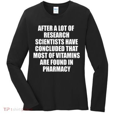 Funny Scientist Vitamins Pharmacy Women's Long Sleeve Shirt