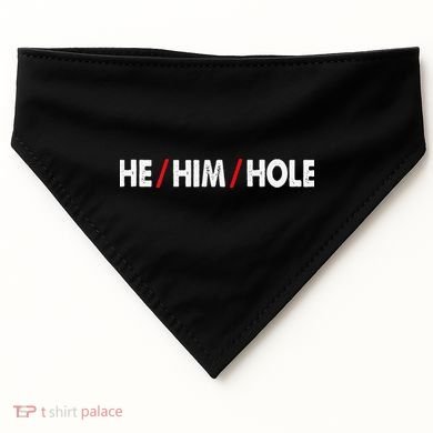 Funny Sarcastic Valentine's Day He Him Hole USA-Made Doggie Bandana