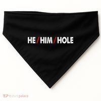 Funny Sarcastic Valentine's Day He Him Hole USA-Made Doggie Bandana thumb 0
