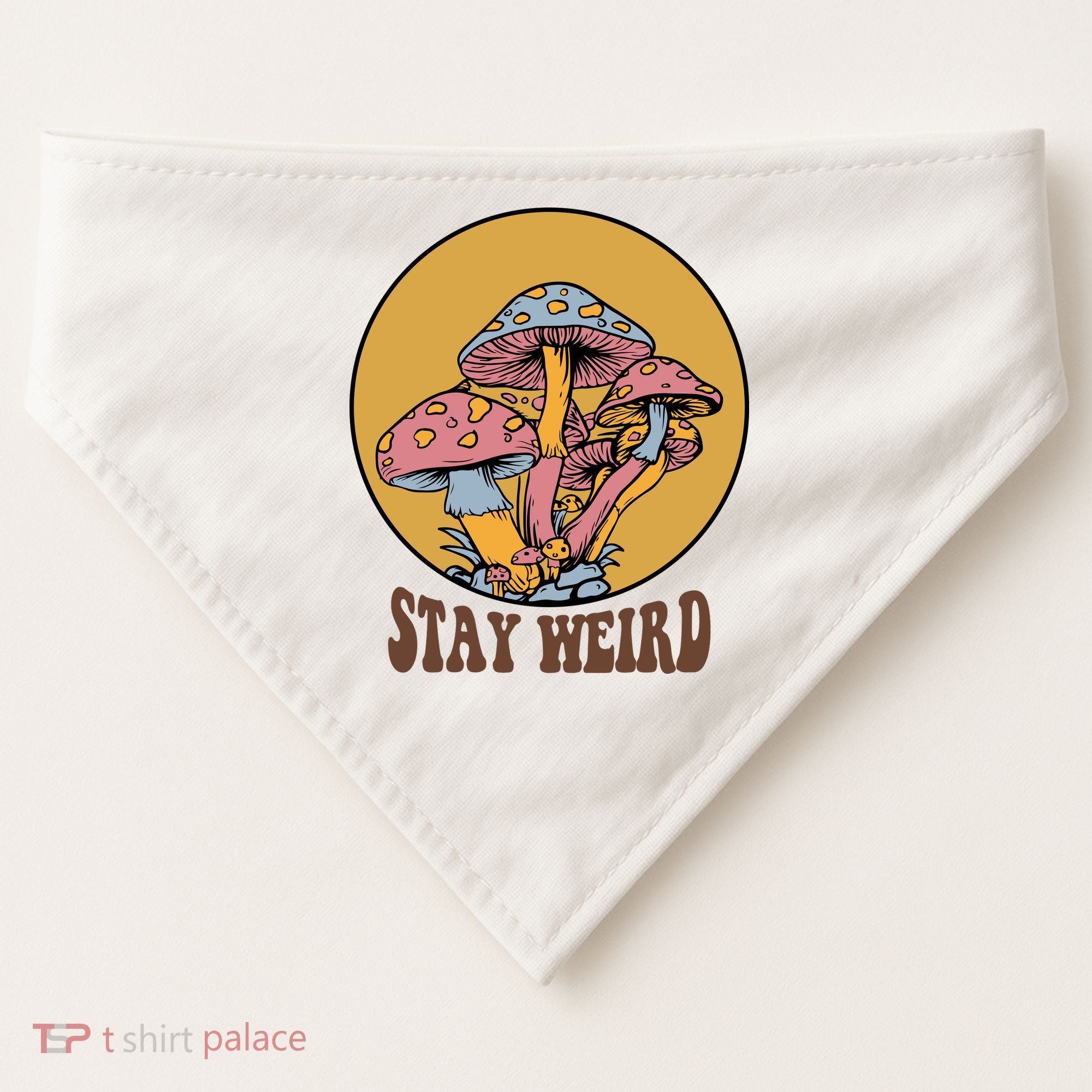 Funny Stay Weird Mushroom Meme USA-Made Doggie Bandana