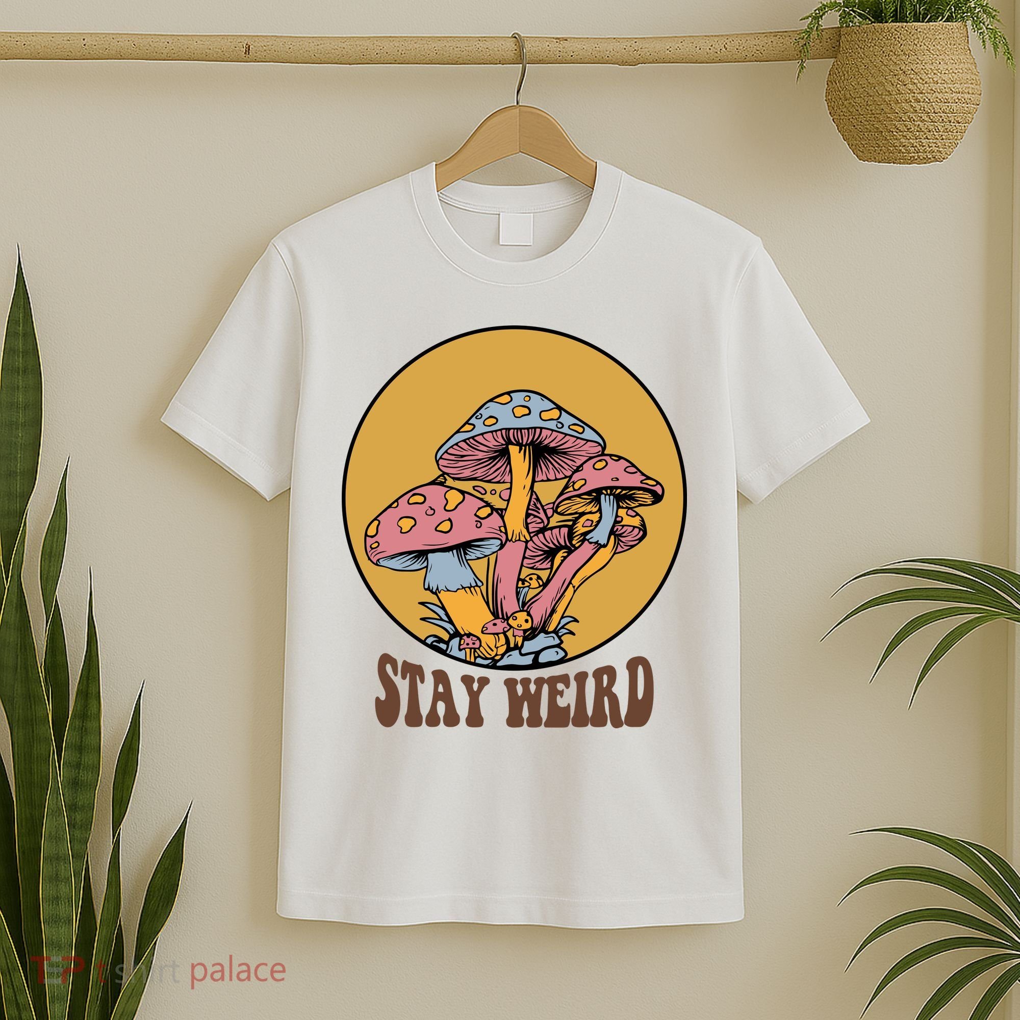 Funny Stay Weird Mushroom Meme T-Shirt