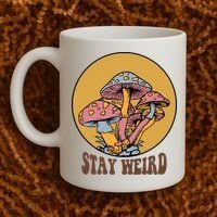 Funny Stay Weird Mushroom Meme Coffee Mug thumb 2