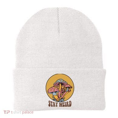 Funny Stay Weird Mushroom Meme Beanie