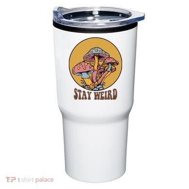 Funny Stay Weird Mushroom Meme Tumbler