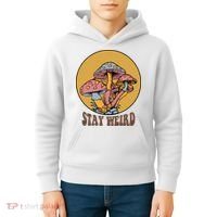 Funny Stay Weird Mushroom Meme Kids Hoodie thumb 4