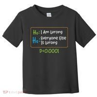 Funny Statistics Word Game Ich Bin Falsch, Alle Anderen Toddler T-Shirt thumb 0