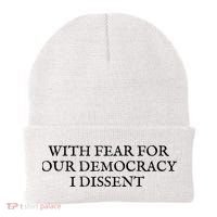 Fahson Store With Fear For Our Democracy I Dissent Beanie thumb 0