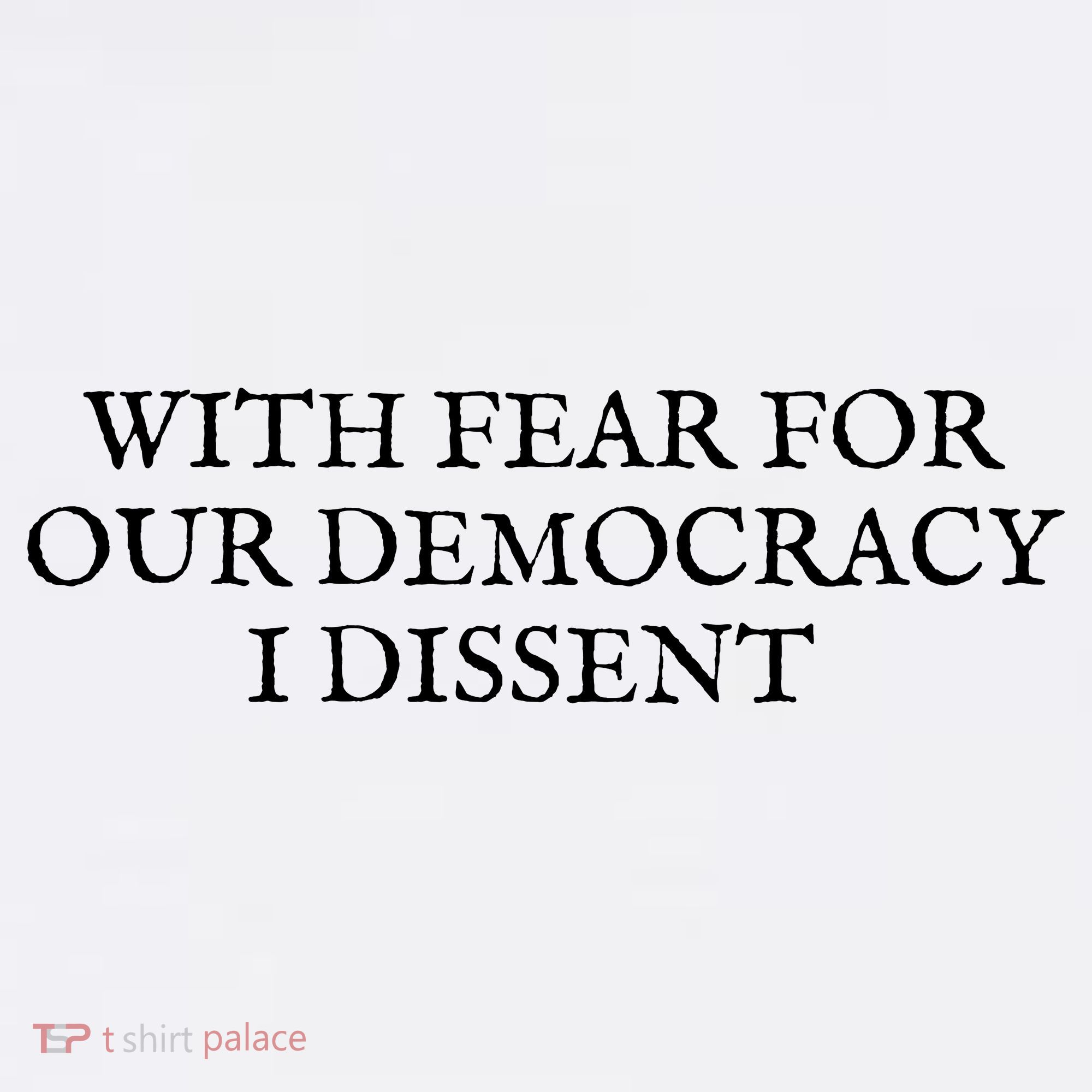Fahson Store With Fear For Our Democracy I Dissent Mousepad