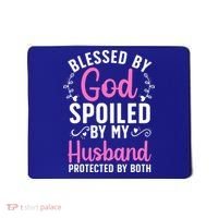 Funny Spoiled Wife Art For Husband Spoiled Wife Mousepad thumb 0