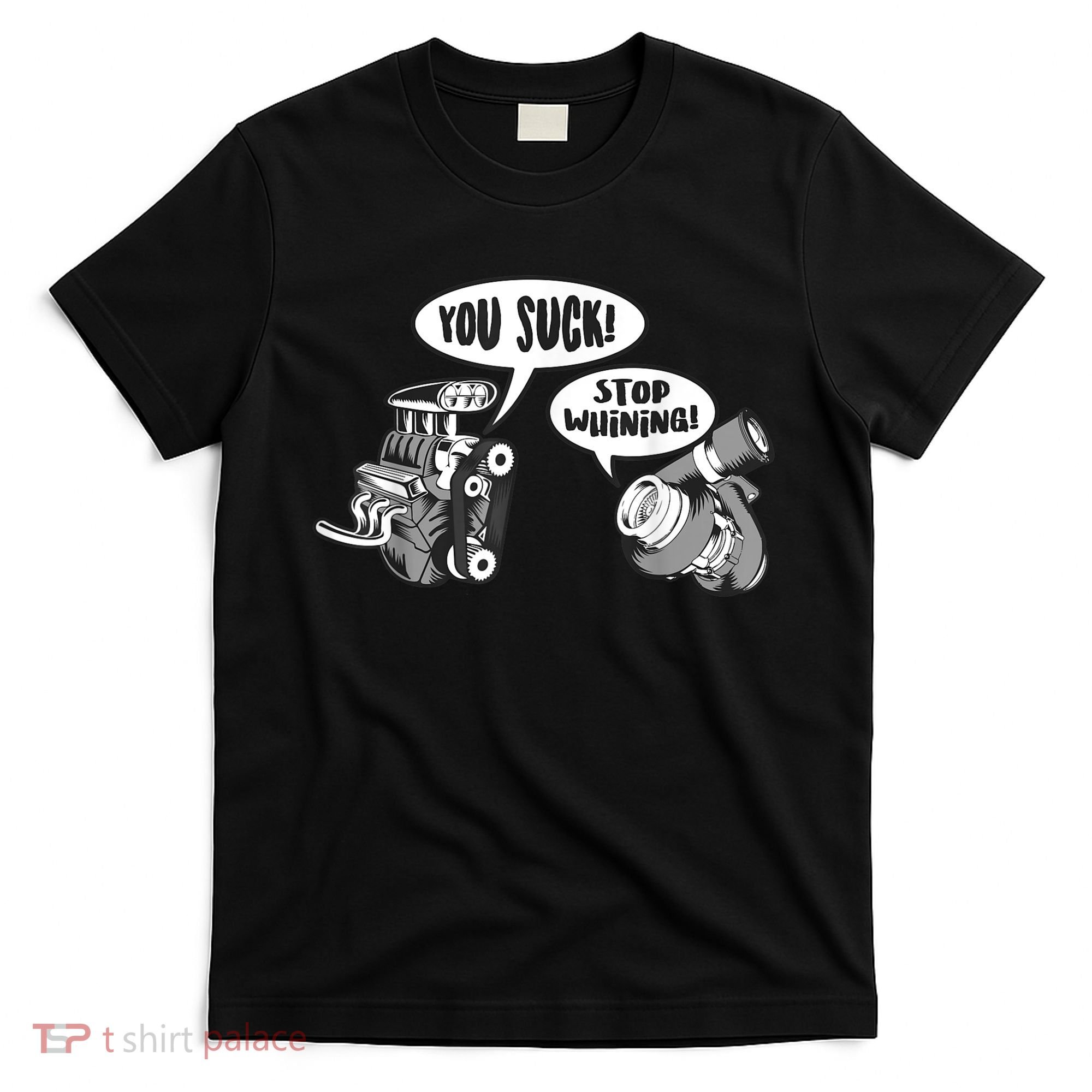 Funny Stop Whining Car Mechanic Precision Turbo For Men T-Shirt