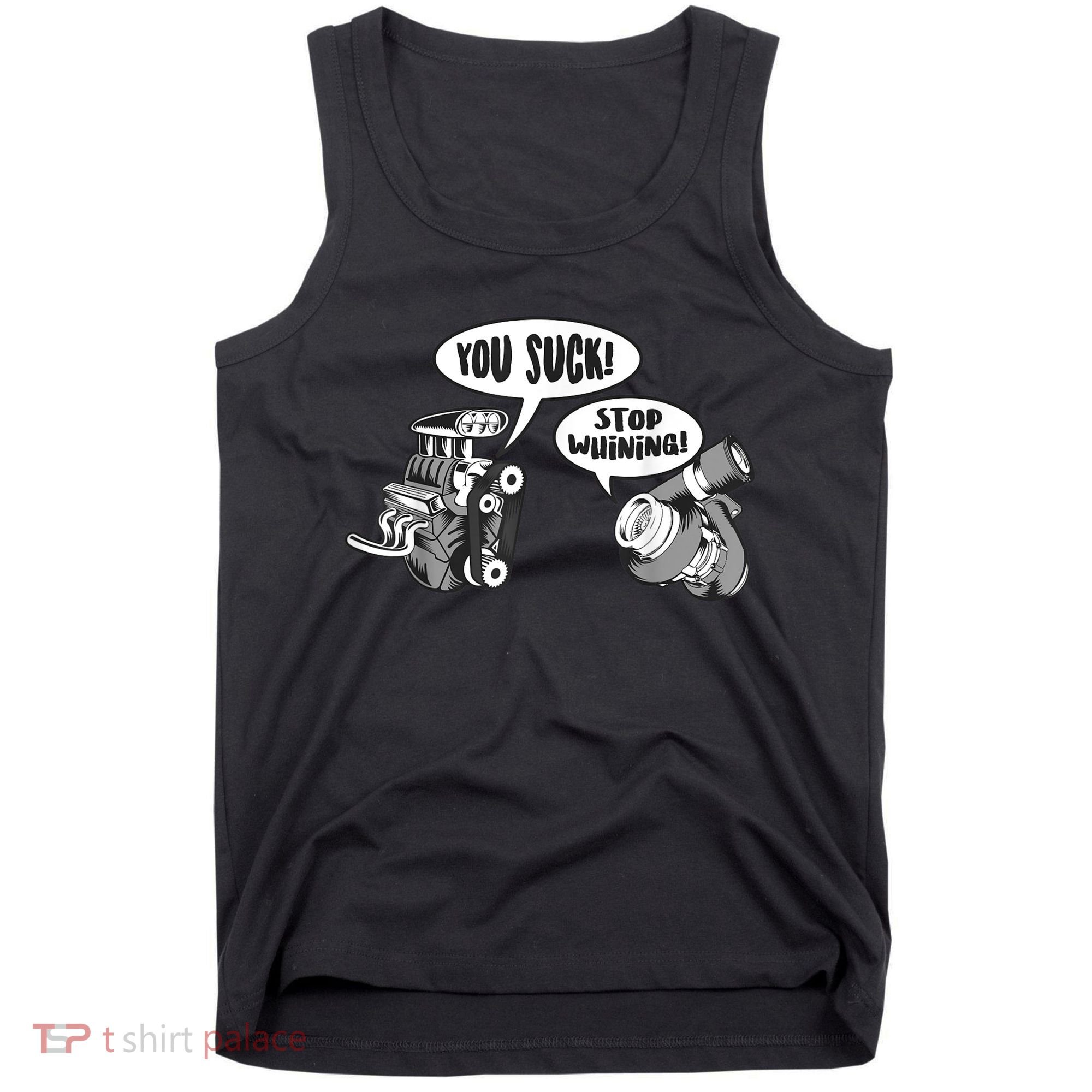 Funny Stop Whining Car Mechanic Precision Turbo For Men Tank Top