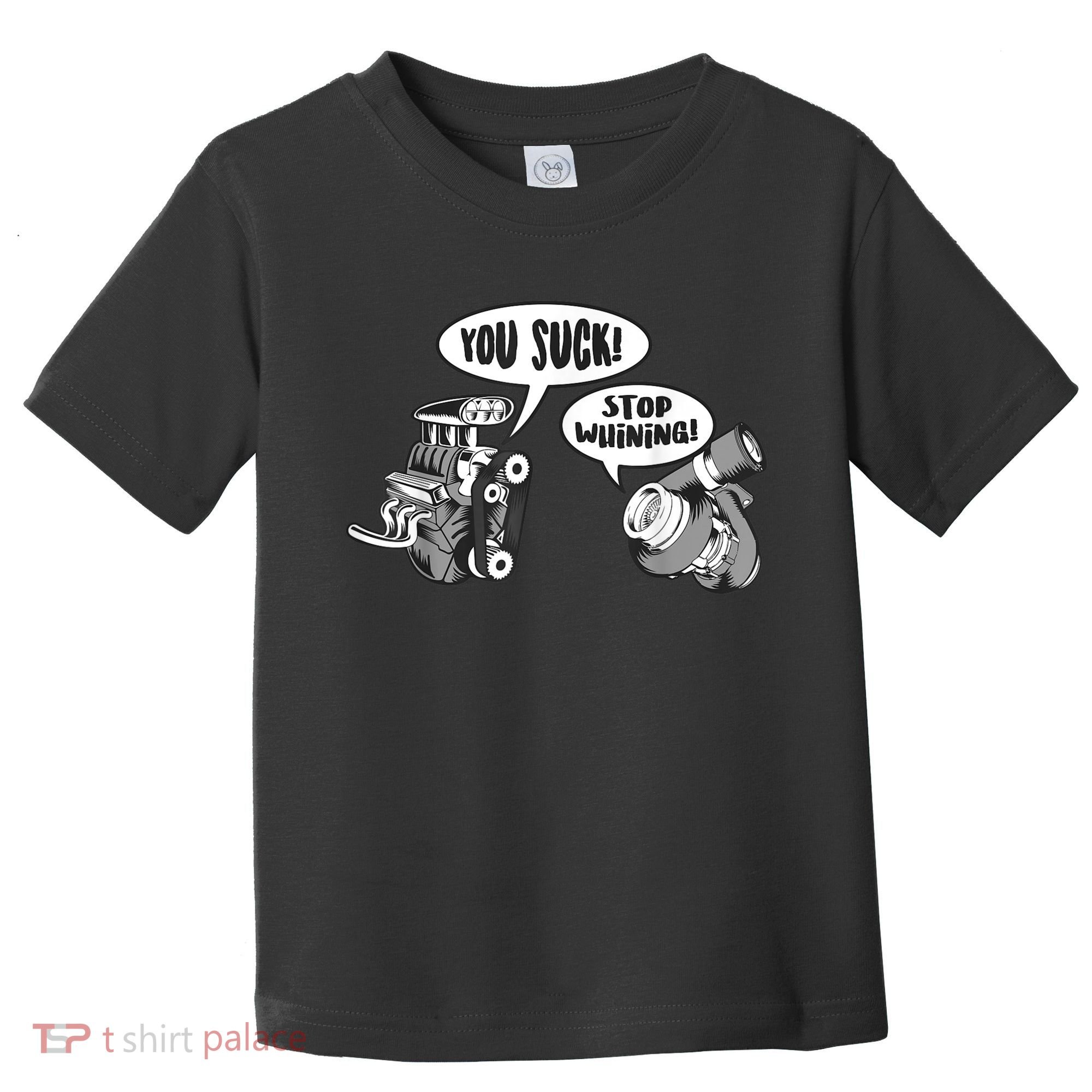 Funny Stop Whining Car Mechanic Precision Turbo For Men Toddler T-Shirt
