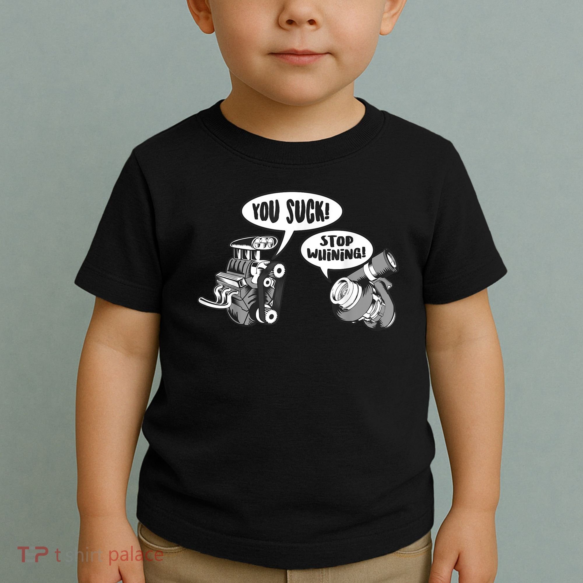 Funny Stop Whining Car Mechanic Precision Turbo For Men Toddler T-Shirt
