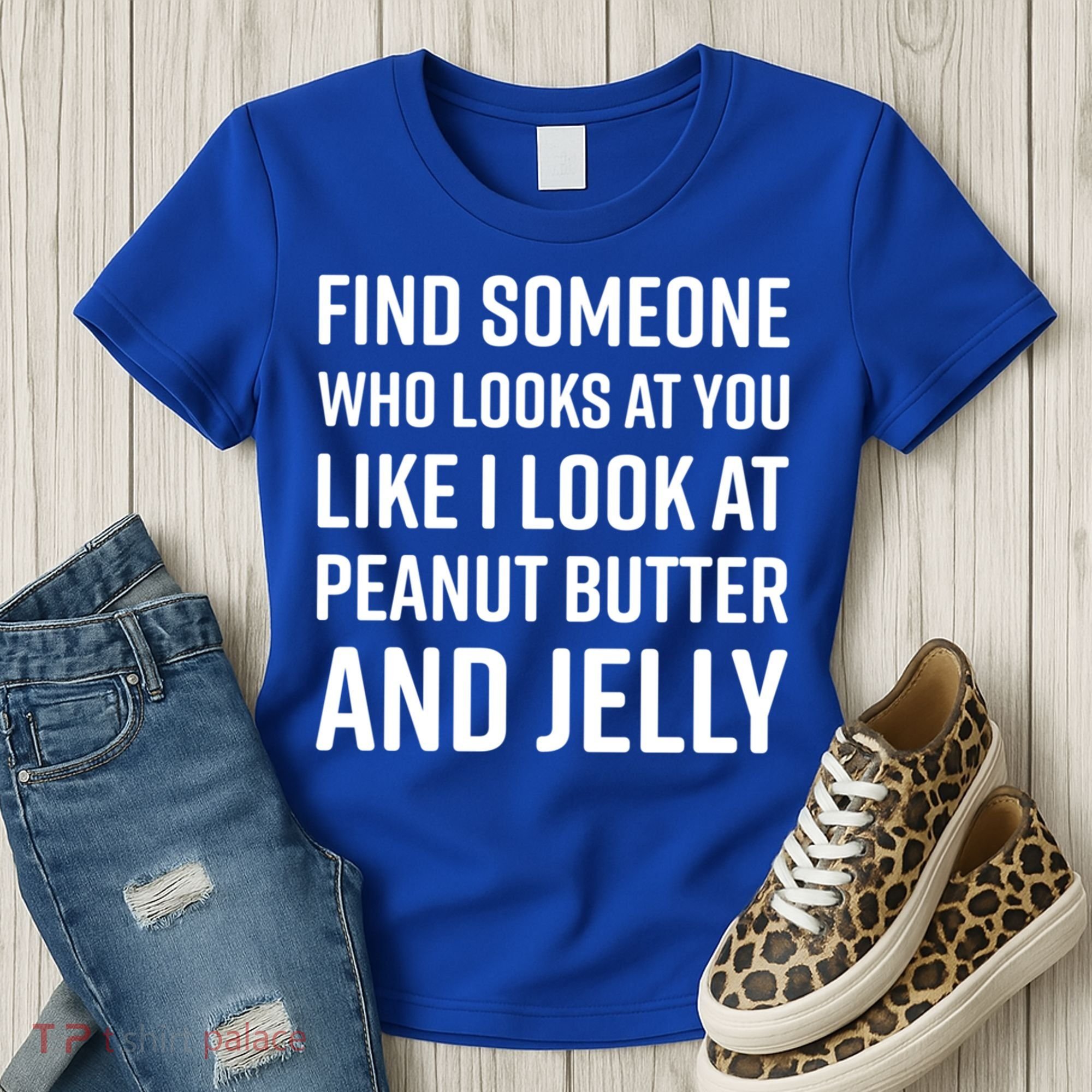 Find Someone Who Looks At You Meme Gift Peanut Butter And Jelly Gift Women's T-Shirt