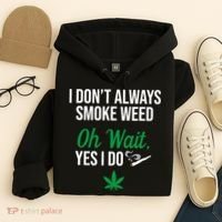 Funny Smoke Weed Marijuana Stoner Hoodie thumb 4