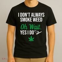 Funny Smoke Weed Marijuana Stoner T-Shirt thumb 3