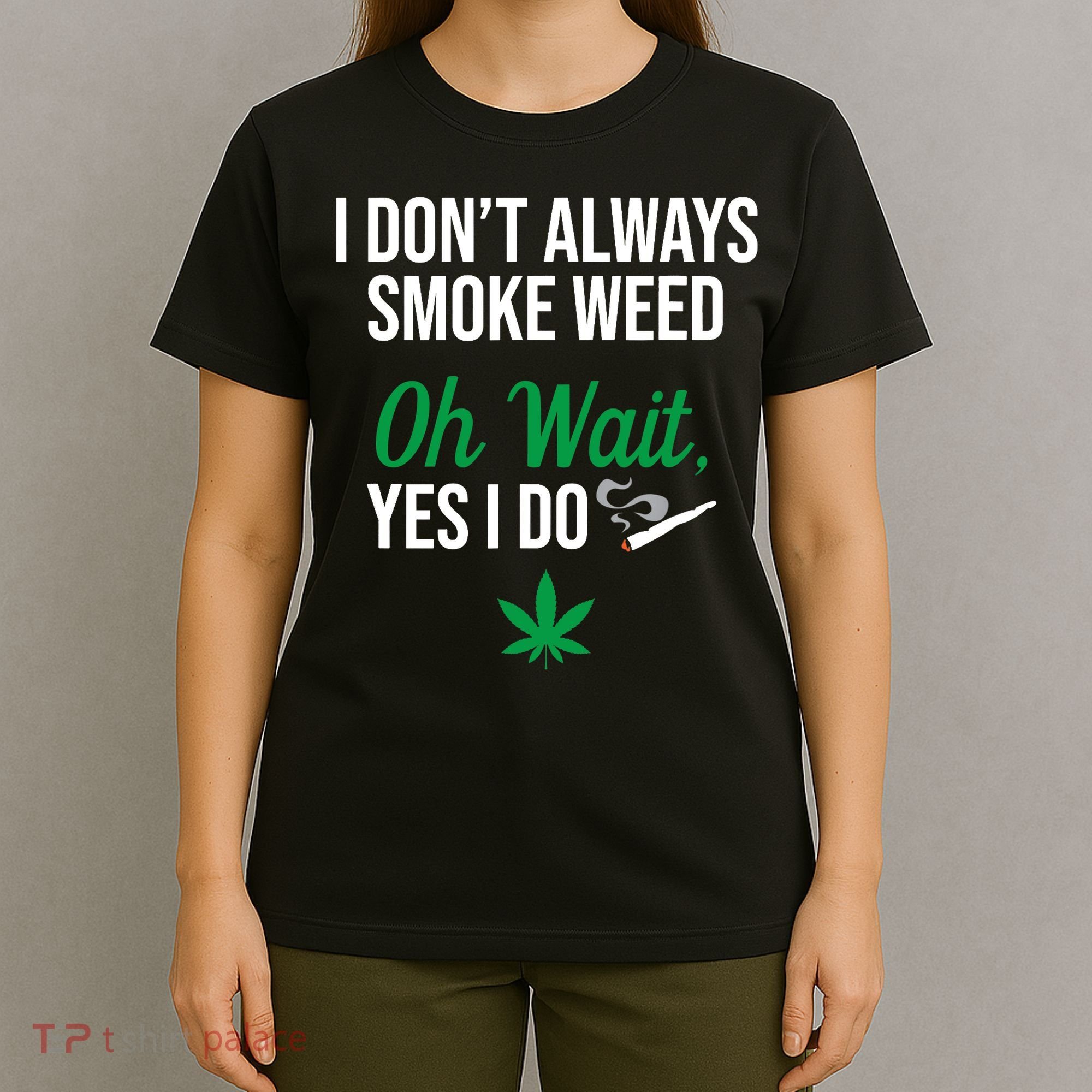 Funny Smoke Weed Marijuana Stoner T-Shirt