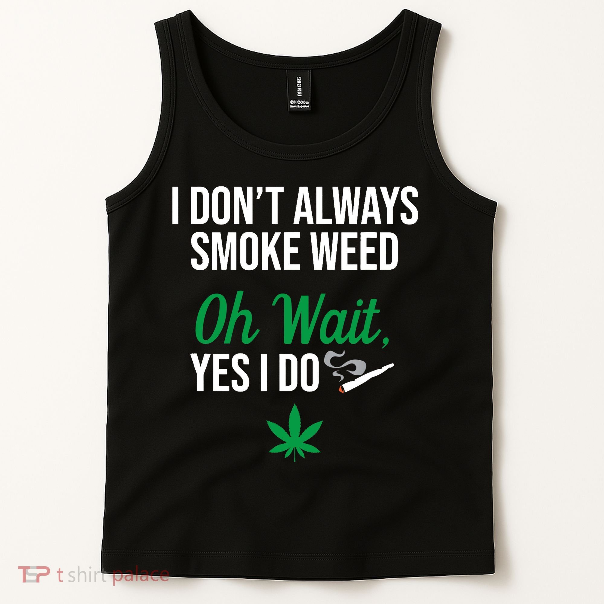 Funny Smoke Weed Marijuana Stoner Tank Top