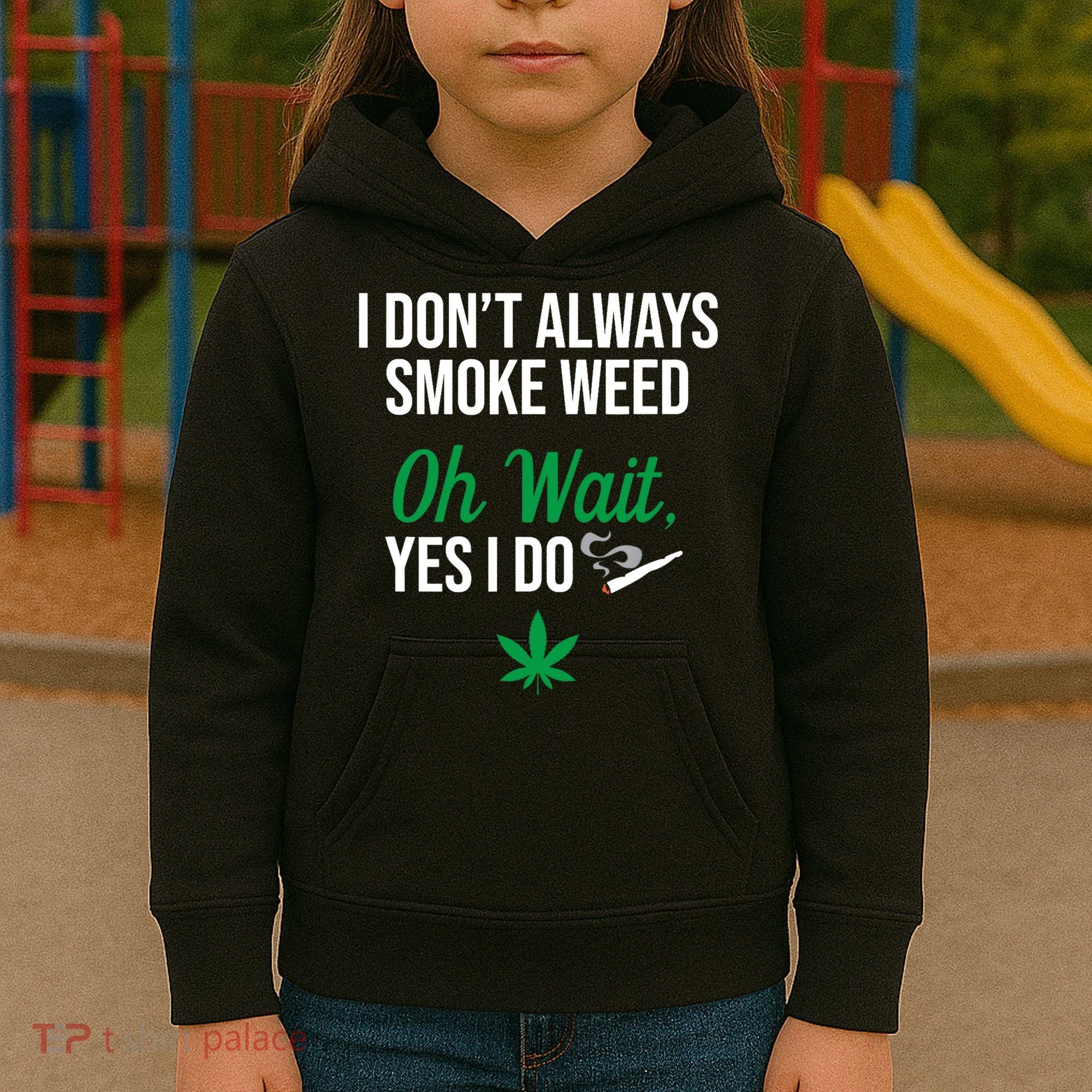 Funny Smoke Weed Marijuana Stoner Kids Hoodie