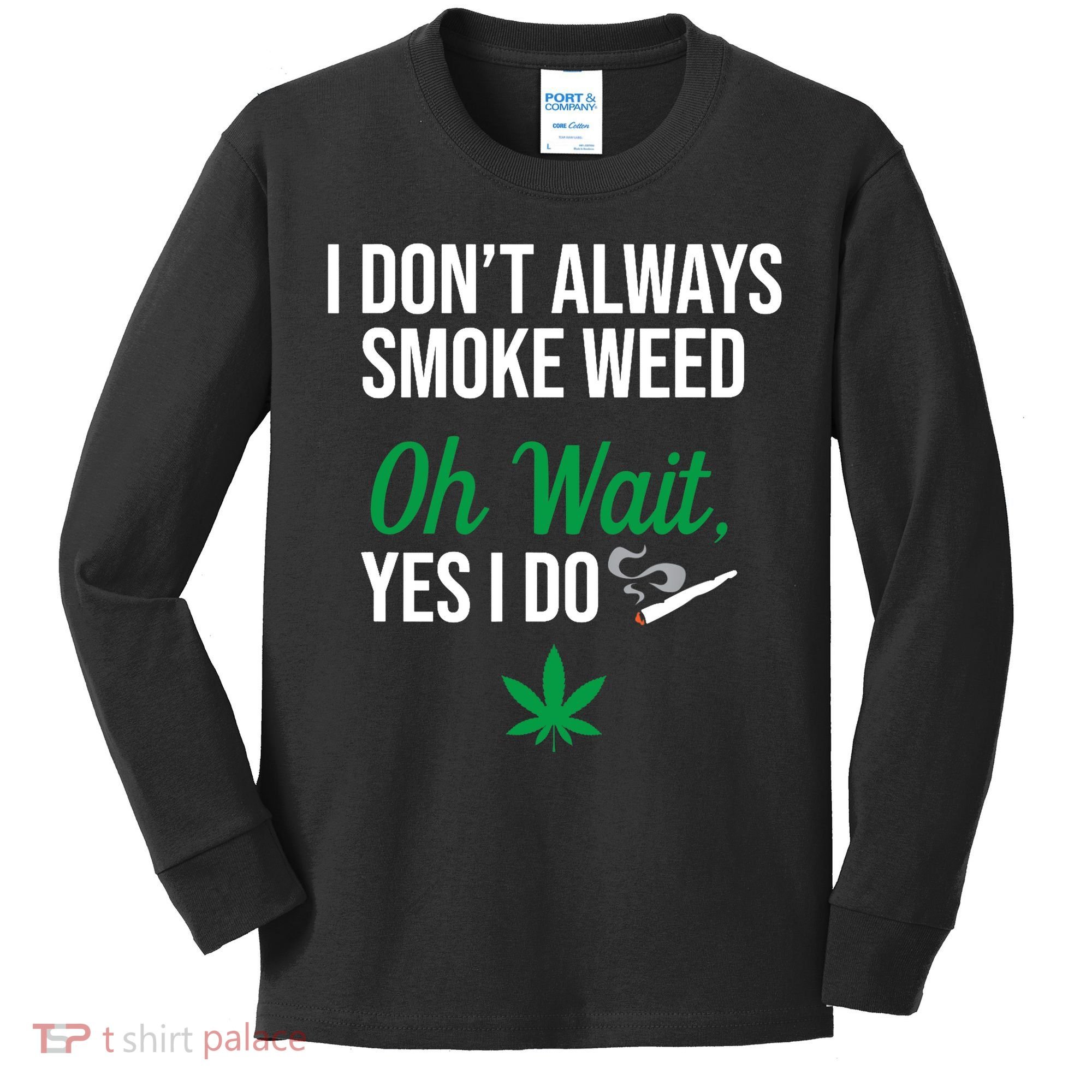 Funny Smoke Weed Marijuana Stoner Kids Long Sleeve Shirt