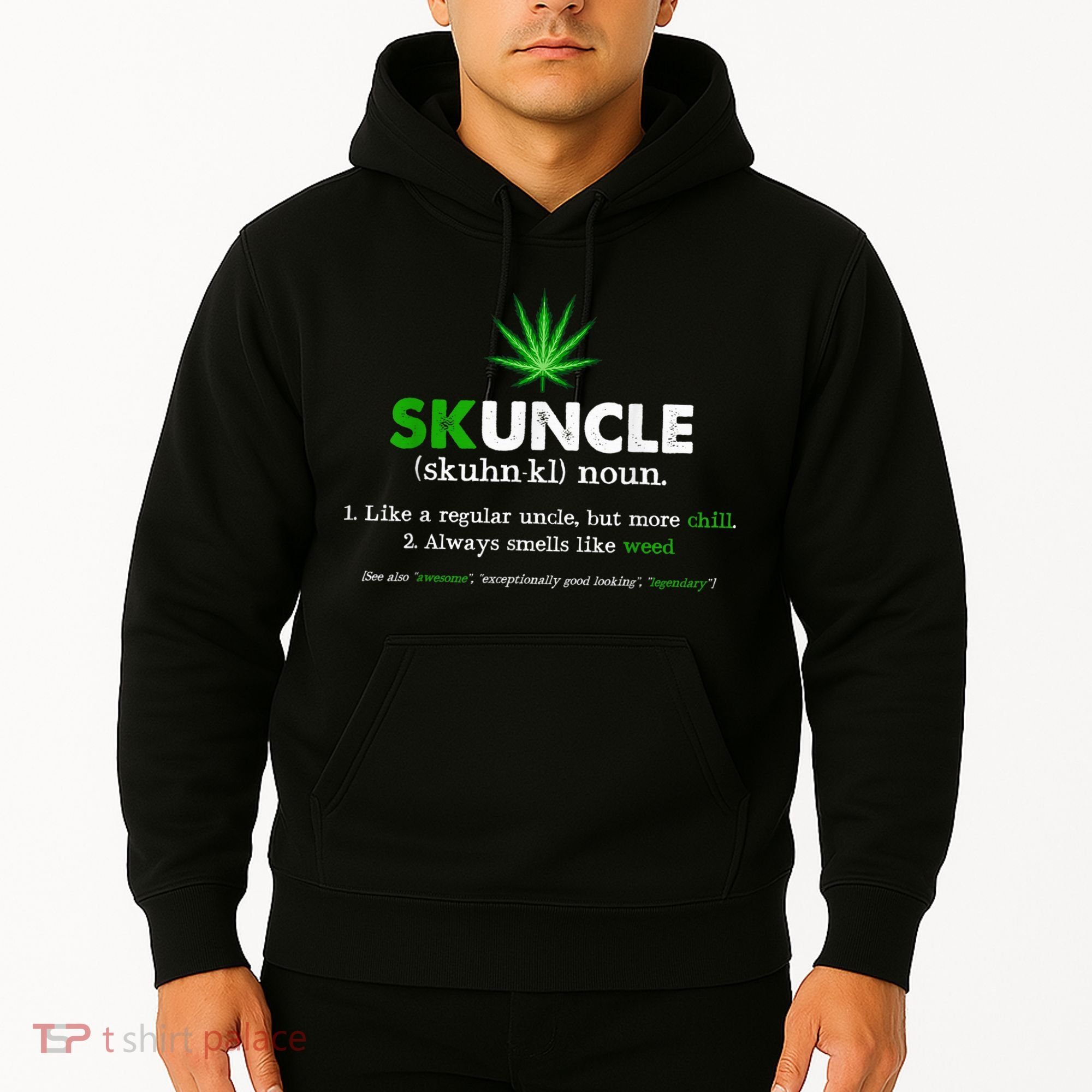 Funny Skuncle Weed Smoker Uncle Marijuana Lover Uncle Gift Hoodie