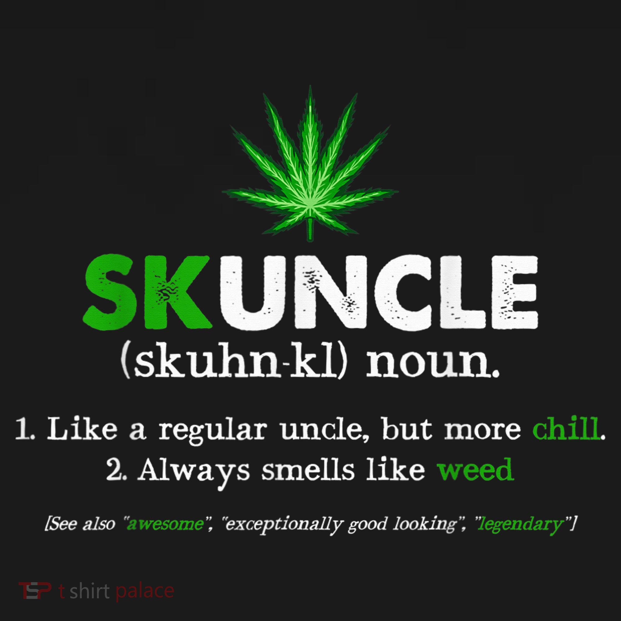 Funny Skuncle Weed Smoker Uncle Marijuana Lover Uncle Gift Long Sleeve Shirt