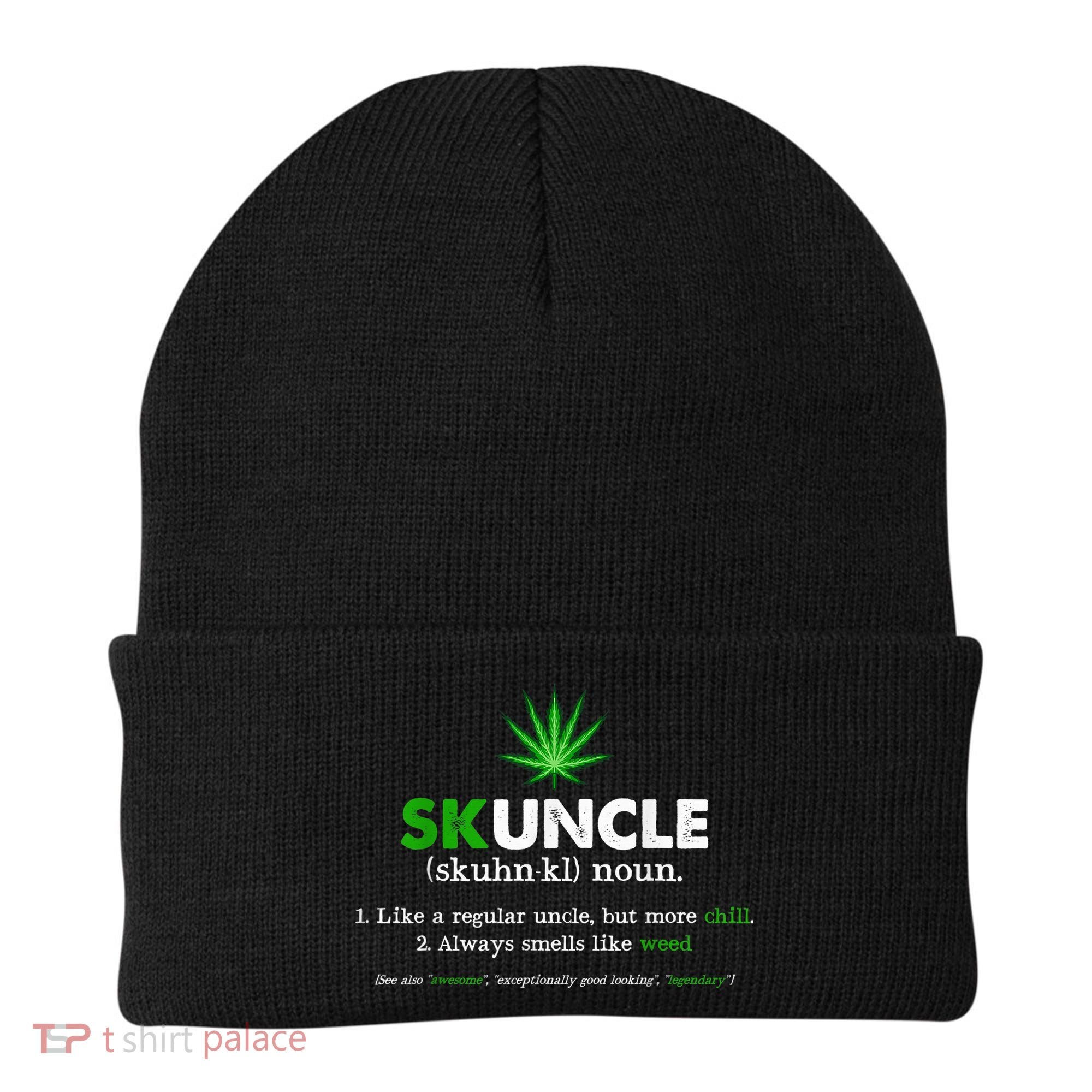 Funny Skuncle Weed Smoker Uncle Marijuana Lover Uncle Gift Beanie