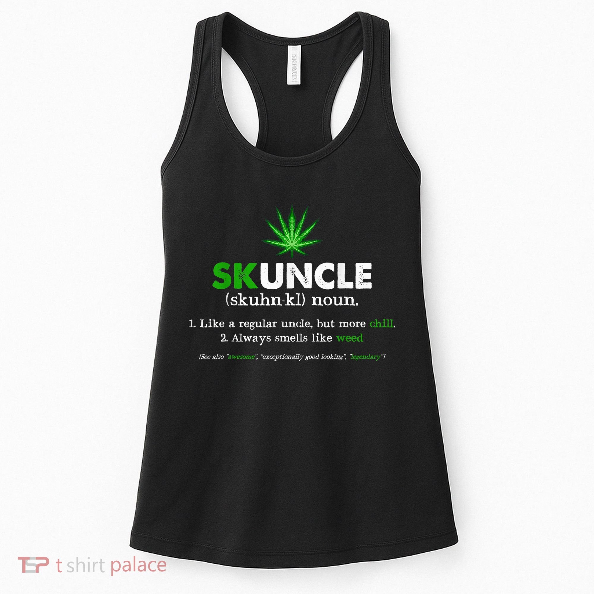 Funny Skuncle Weed Smoker Uncle Marijuana Lover Uncle Gift Women's Tank Top