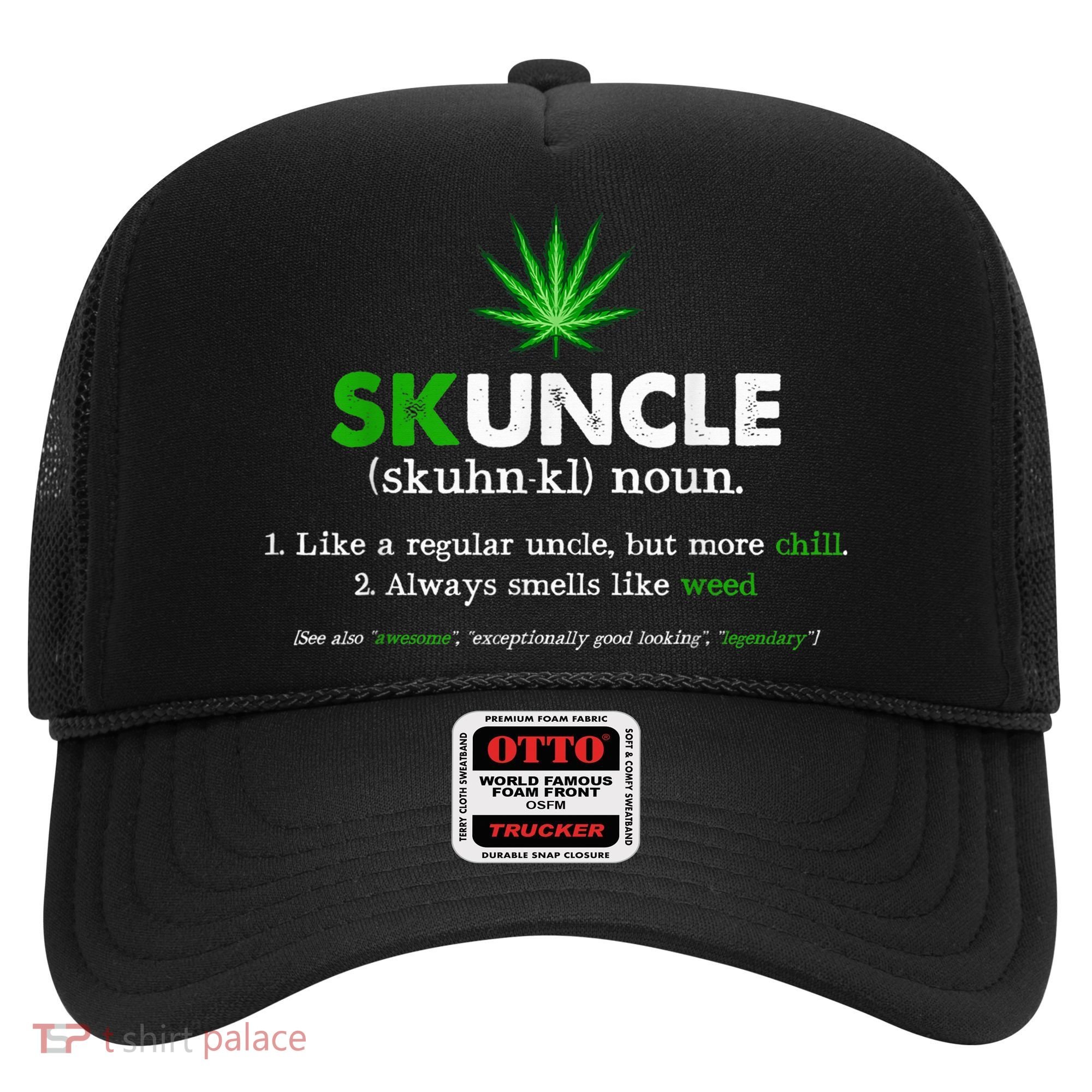 Funny Skuncle Weed Smoker Uncle Marijuana Lover Uncle Gift Hat