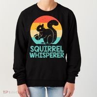 Funny Squirrel Whisperer Art Squirrel Lover Women's Sweatshirt thumb 0