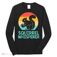 Funny Squirrel Whisperer Art Squirrel Lover Long Sleeve Shirt thumb 0