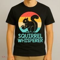 Funny Squirrel Whisperer Art Squirrel Lover T-Shirt thumb 3