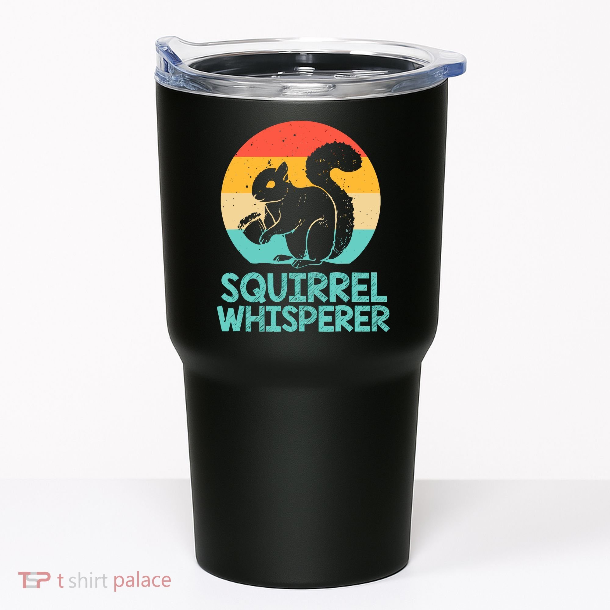 Funny Squirrel Whisperer Art Squirrel Lover Tumbler