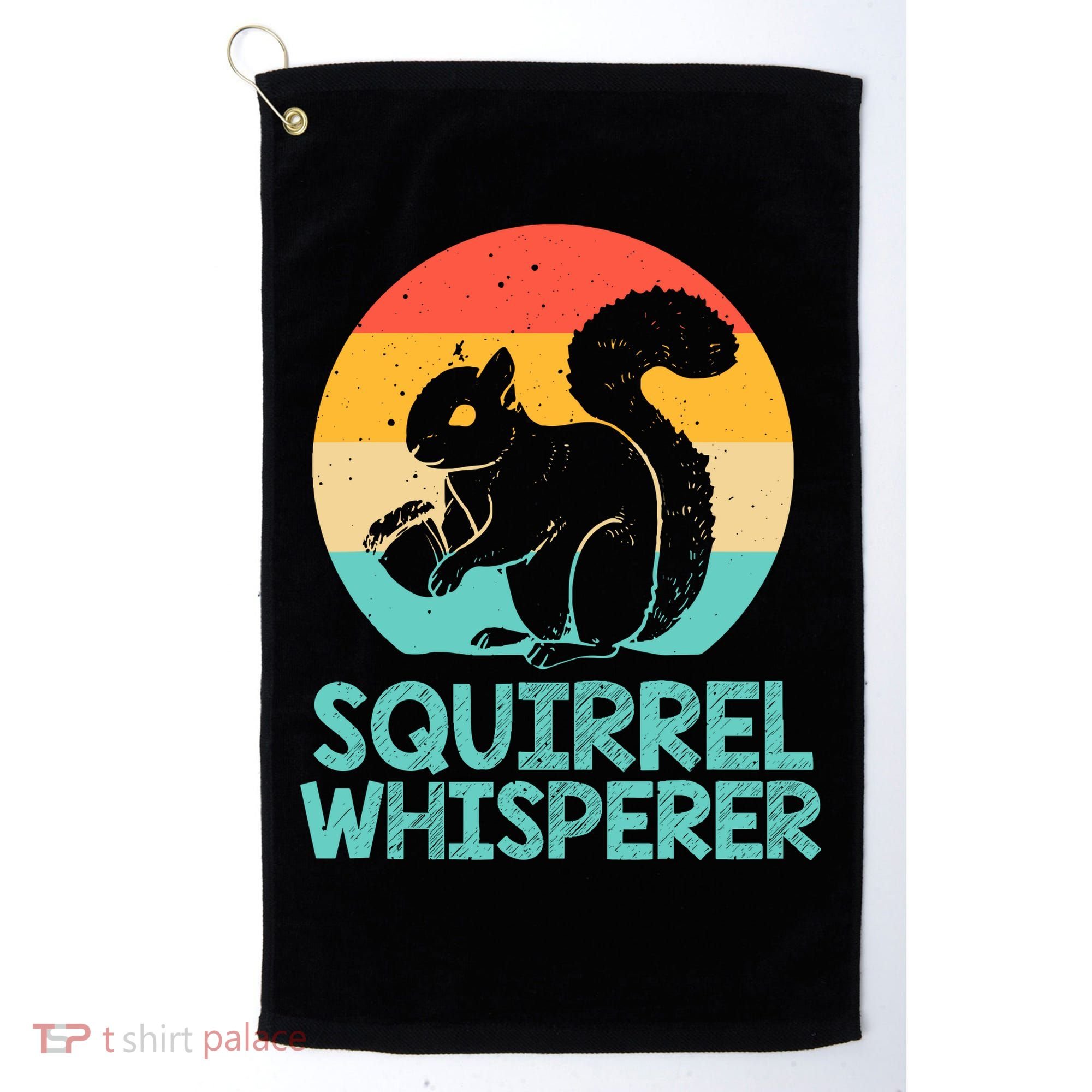 Funny Squirrel Whisperer Art Squirrel Lover Golf Towel