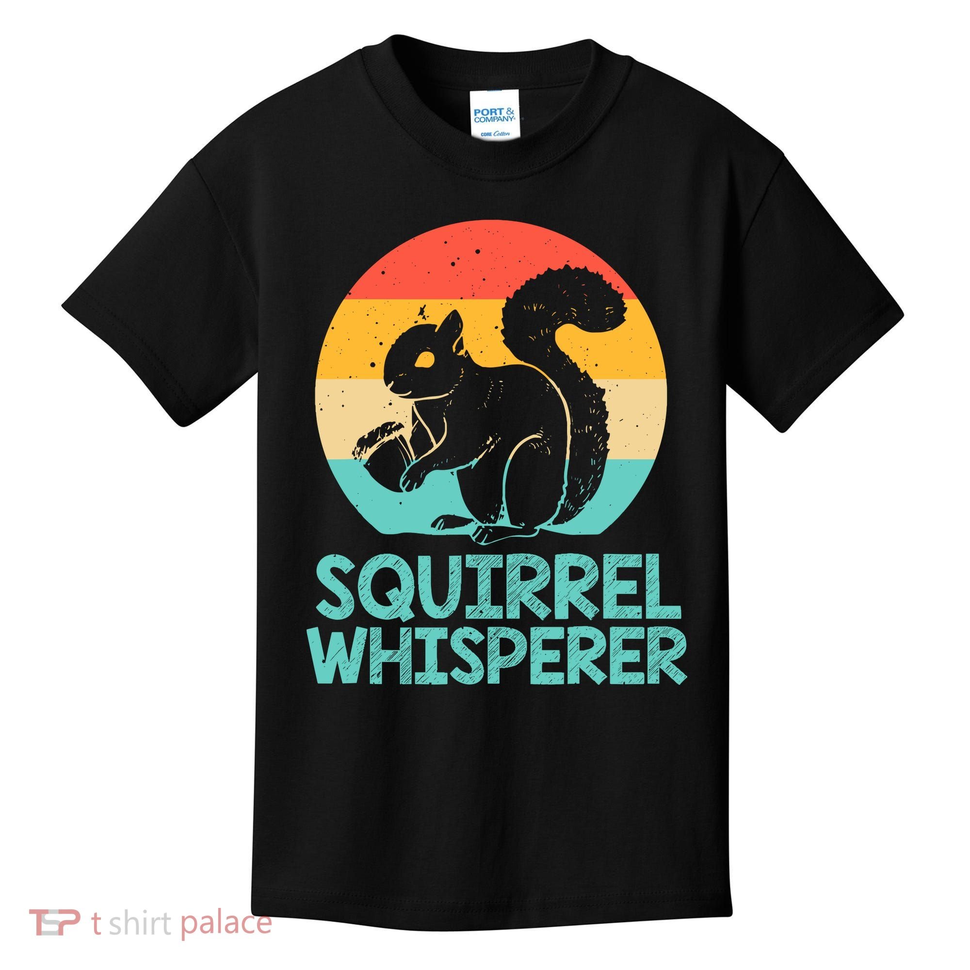 Funny Squirrel Whisperer Art Squirrel Lover Kids T-Shirt