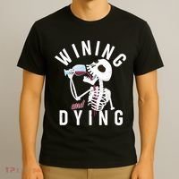 Funny Skeleton Wining And Dying T-Shirt thumb 3