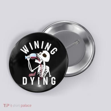 Funny Skeleton Wining And Dying Button