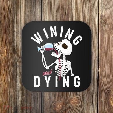 Funny Skeleton Wining And Dying Coaster