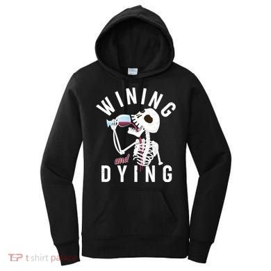 Funny Skeleton Wining And Dying Women's Hoodie