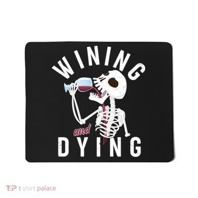 Funny Skeleton Wining And Dying Mousepad