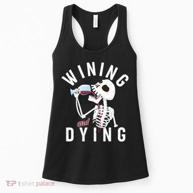 Funny Skeleton Wining And Dying Women's Tank Top