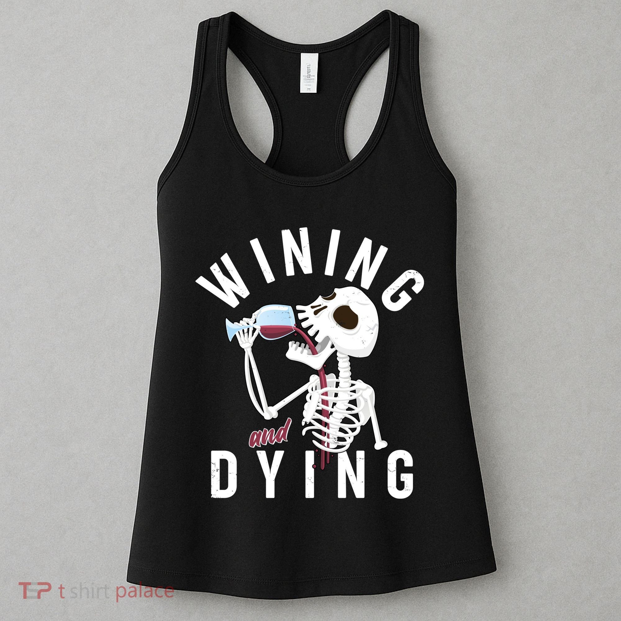 Funny Skeleton Wining And Dying Women's Tank Top